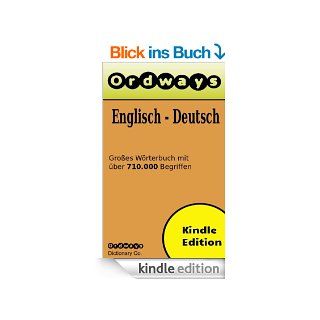 Ordways Englisch Deutsch Wrterbuch mit ber 710.000 Begriffen eBook: Ordways Dictionary: Kindle Shop