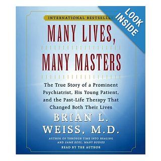 Many Lives, Many Masters (Audio CD):  Brian L. Weiss : Books
