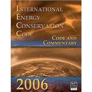2006 International Energy Conservation Code (Pap