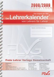 Der Lehrerkalender von Lehrern fr Lehrer 2008/2009: FLVG Verlag: Bücher