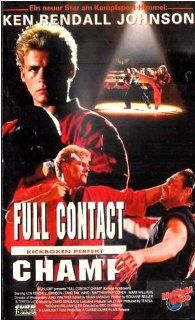 Full Contact Champ [VHS]: Ken Rendall Johnson, Tang Tak Wing, Matthew Roy Cohen, Mark Williams, Chris Jordan, Eric Sherman: VHS