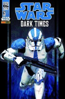 Star Wars #67: Dark Times  Parallelen, Teil 1 2008, Panini: Diverse: Bücher