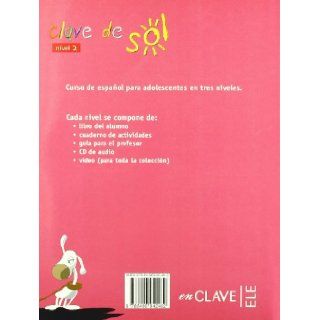 Clave De Sol: Guia Para El Profesor 2 (Spanish Edition): 9788496942462: Books