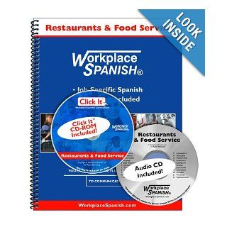 Spanish for Restaurants & Food Service   Learning Kit w/audio CD & Click It CD ROM by Workplace Spanish (R) Tom Sutula 9781930134706 Books