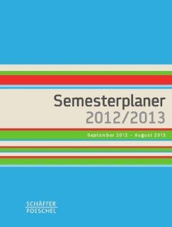 Semesterplaner 2012/2013: September 2012   August 2013: Bücher