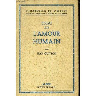 Essai sur L'Amour Humaine: Jean Guitton: Books
