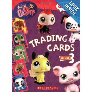 Trading Cards: Volume Three (Littlest Pet Shop): Scholastic: 9780545055659: Books