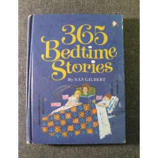 365 Bedtime Stories: Nan Gilbert, Bill McKibbin: Books