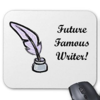 Future Famous Writer Mouse Pad