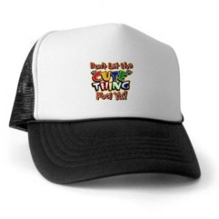 Artsmith, Inc. Trucker Hat (Baseball Cap) Don't Let The Cute Thing Fool Ya: Clothing