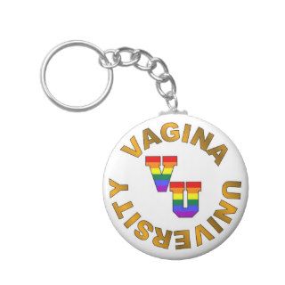 V.U.  Vagina University Key Chains