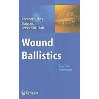 Wound Ballistics (Hardcover)