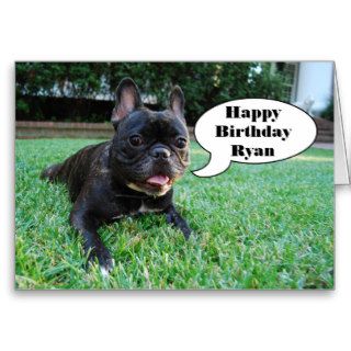 Happy Birthday Ryan French Bulldog Card