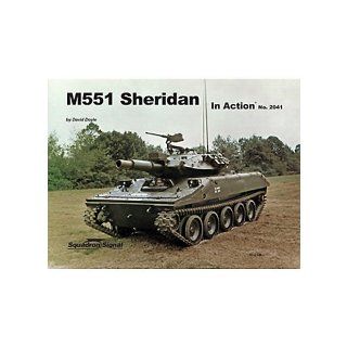 M551 Sheridan in Action   Armor Color Series No. 41: David Doyle: 9780897475822: Books