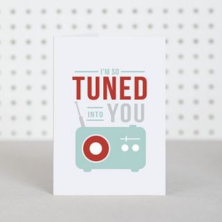 'tuned into you' anniversary card by doodlelove