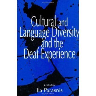 Cultural and Language Diversity and the Deaf Experience 1st (first) Edition [1998]: Books
