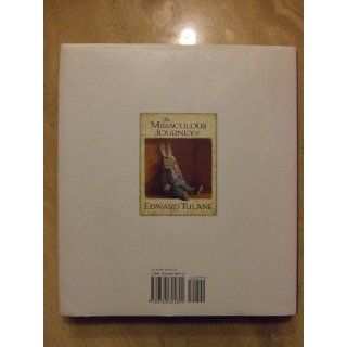The Miraculous Journey of Edward Tulane: Kate DiCamillo, Bagram Ibatoulline: 9780763625894:  Children's Books