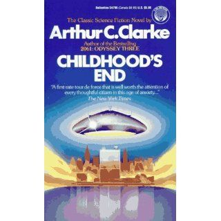 Childhood's End (9780345347954): Arthur C. Clarke: Books