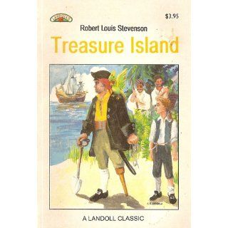 Treasure Island: Robert Louis Stevenson: 9781897093610: Books