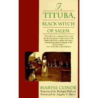 I, Tituba, Black Witch of Salem: Maryse Conde: 9780345384201: Books
