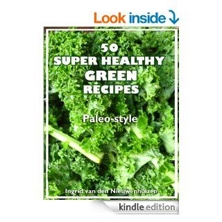 Top Rated Green Recipes Paleo style free of gluten, grains, dairy and refined sugars. eBook Tina Cordain (Nutritionist), dairy free recipes coconut recipes, juice recipes smoothie recipes, ebooks on health, books on weightloss, heathy recipes, how to lo