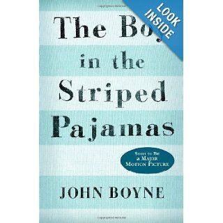 The Boy in the Striped Pajamas (Young Reader's Choice Award   Intermediate Division): John Boyne: 9780385751537:  Kids' Books