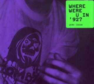 Where Were You in 92: Music