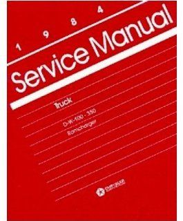 1984 Dodge Ram Truck Ramcharger Shop Service Repair Manual Book Reference OEM: Automotive