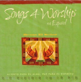 Songs 4 Worship En Espanol: Reina El Senor: Music