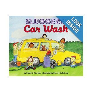 Sluggers' Car Wash (MathStart 3): Stuart J. Murphy, Barney Saltzberg: Books