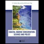 Coastal Marine Conservation: Science and Policy