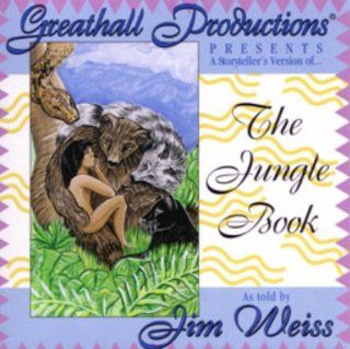 The Jungle Book: Jim Weiss: 9781882513390: Books