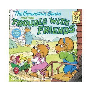 The Berenstain Bears and the Trouble With Friends: Stan Berenstain, Jan Berenstain: 9780394873398:  Children's Books