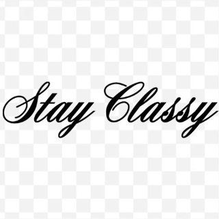 STAY CLASSY Tuner JDM Lowrider 7" (color: MATTE BLACK) Vinyl Decal Window Sticker for Cars, Trucks, Windows, Walls, Laptops, and other stuff.: Everything Else