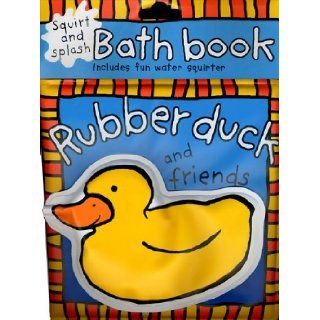 Rubber Duck Bath Book: Roger Priddy: 9780312494438:  Children's Books