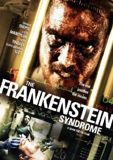 The Frankenstein Syndrome Tiffany Shepis, Louis Mandylor, Patti Tindall, Ed Lauter, Scott Anthony Leet, David C. Hayes, Sean Tretta Movies & TV