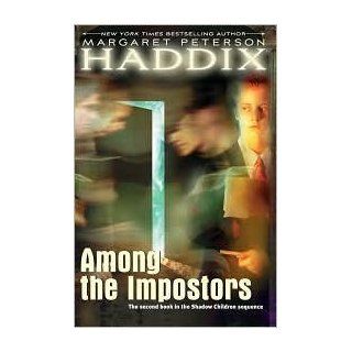 Among the Impostors (Shadow Children Series #2) by Margaret Peterson Haddix, Cliff Nielsen Books