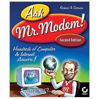 Ask MR. Modem!: Richard A. Sherman, Richard Sherman, Daniel Ziegler: 0025211229569: Books