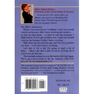 The Kid Who Became President: Dan Gutman: 9780590023764:  Children's Books