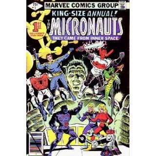 Marvel Comics King Size Annual: Micronauts: They Came From Inner Space: Collector's First Issue: Books