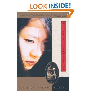A Bridge Between Us: A Novel: Julie Shigekuni: 9780385482271: Books