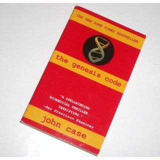 The Genesis Code (9780345422316): John Case: Books