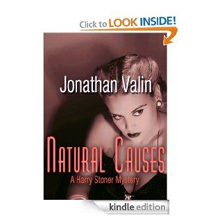 Natural Causes (Harry Stoner Mystery) eBook: Jonathan Valin: Kindle Store