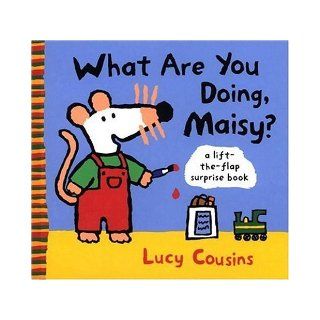 What Are You Doing, Maisy?: Lucy Cousins: 9780763621711:  Kids' Books