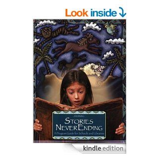 Stories NeverEnding A Program Guide for Schools and Libraries (Peddler's Pack Series) eBook Jan Irving Kindle Store