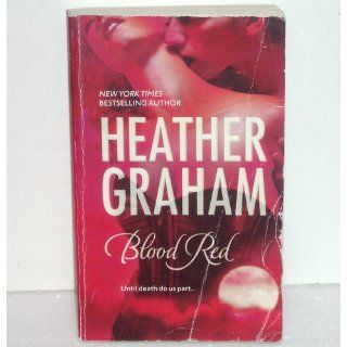 Blood Red: Heather Graham: 9780778324867: Books