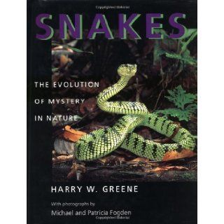 Snakes: The Evolution of Mystery in Nature (A Director's Circle Book of the Associates of the University of California Press) 45th (forty fifth) Edition by Greene, Harry W. [1997]: Books
