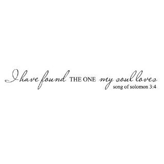I Have Found The One My Soul Loves (Song Of Solomon 3:4)   Wall Quote Christ Bible Decal Art Sticker Home Decor (Black, X Large)   Husband And Wife Decal