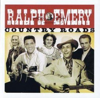 Ralph Emery Country Roads He Stopped Loving Her Today Cd!: Music