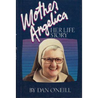 Mother Angelica: Her Life Story: Books